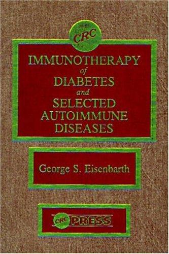 Cover for Immunotherapy of diabetes and selected autoimmune diseases