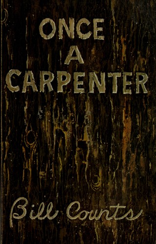 Cover for Once a carpenter