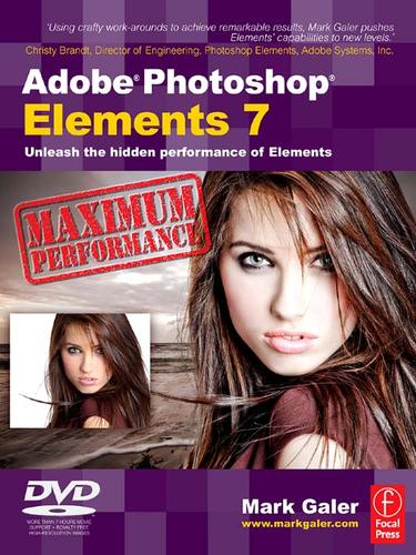 Cover for Adobe Photoshop Elements 7 Maximum Performance