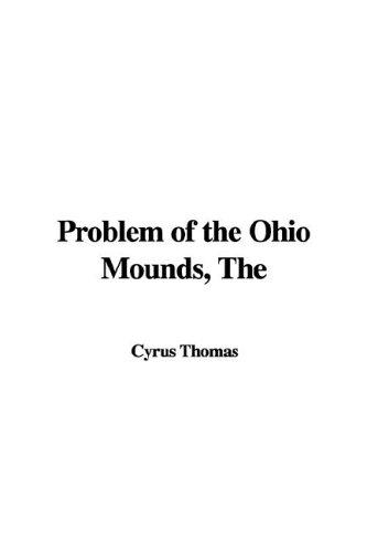 Cover for The Problem of the Ohio Mounds