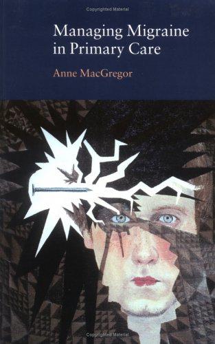 Cover for Managing migraine in primary care
