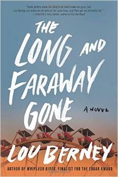 Cover for The Long and Faraway Gone