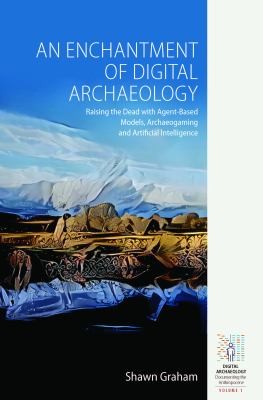 Cover for Enchantment of Digital Archaeology