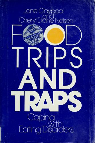 Cover for Food trips and traps