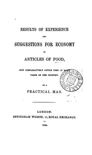 Cover for Results of experience and suggestions for economy in articles of food, by a practical man