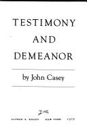 Cover for Testimony and demeanor