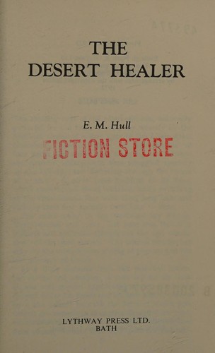 Cover for The desert healer.