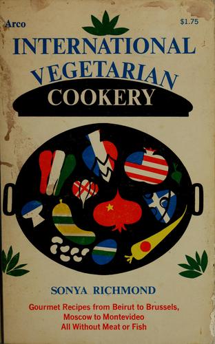 Cover for International vegetarian cookery.