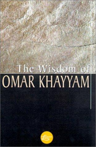 Cover for The Wisdom Of Omar Khayyam (Wisdom Library)