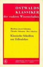 Cover for Klassische Schriften zur Zellenlehre