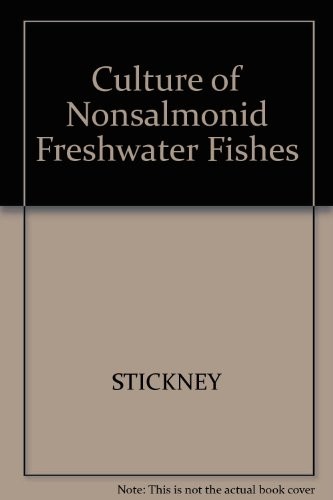 Cover for Culture of nonsalmonid freshwater fishes