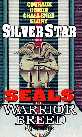 Cover for Silver Star (Seals: The Warrior Breed, Book 1)