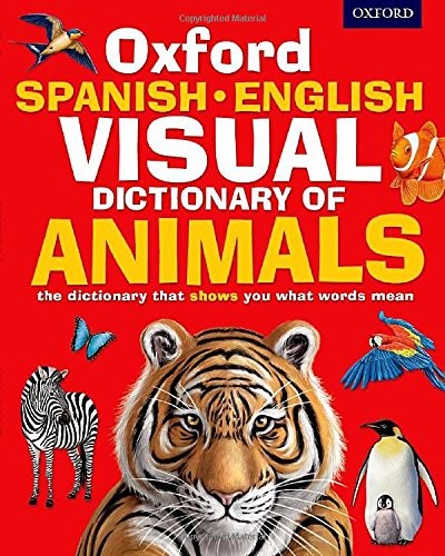 Cover for Oxford Spanish-English Visual Dictionary of Animals