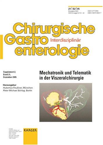 Cover for Mechatronik Und Telematik in Der Viszeralchirurgie (Chirurgische Gastroenterologie 2005)