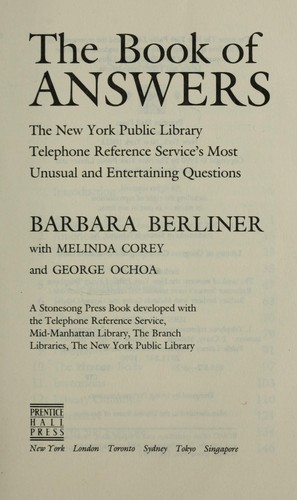 Cover for The book of answers : the New York Public Library Telephone Reference Service's most unusual and entertaining questions