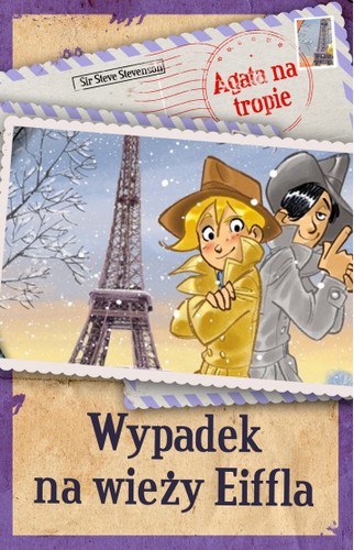 Cover for Agata na tropie. Wypadek na wieży Eiffla