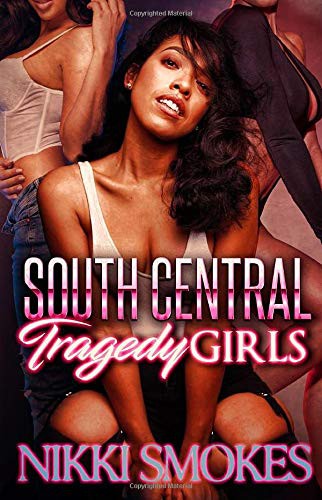 Cover for South Central Tragedy Girls