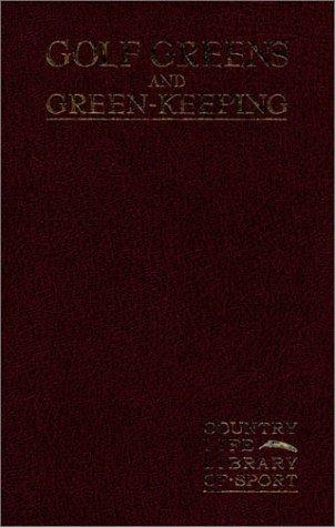 Cover for Golf Greens and Green-Keeping