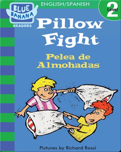Cover for Pillow Fight (I'm Going to Read! Level 2)