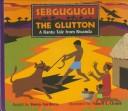 Cover for Sebgugugu the glutton