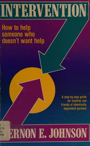 Cover for Intervention, how to help someone who doesn't want help
