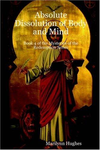 Cover for Absolute Dissolution of Body and Mind