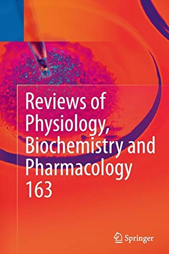 Cover for Reviews of Physiology, Biochemistry and Pharmacology, Vol. 163