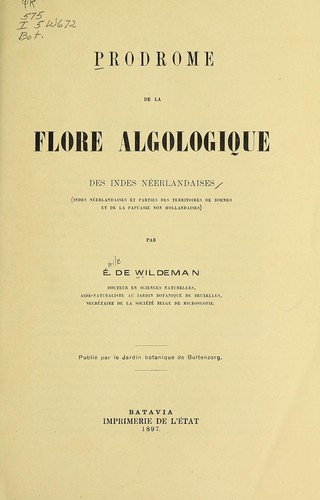 Cover for Prodrome de la flore algologique des Indes Néerlandaises (Indes Néerlandaises et parties des territoires de Bornéo et de la Papuasie non Hollandaises)