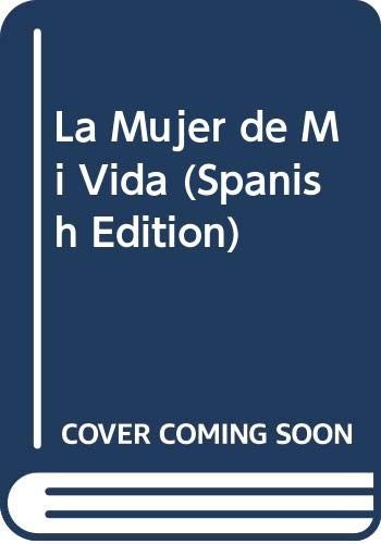 Cover for La Mujer de Mi Vida