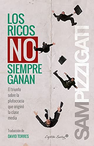 Cover for Los ricos no siempren ganan