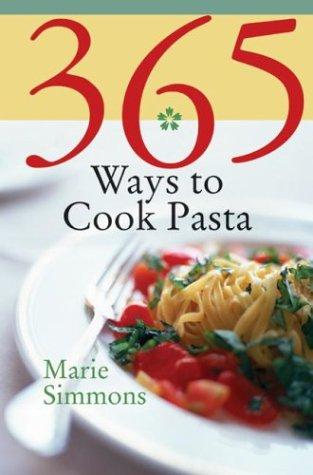 Cover for 365 Ways to Cook Pasta
