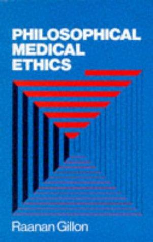 Cover for Philosophical medical ethics