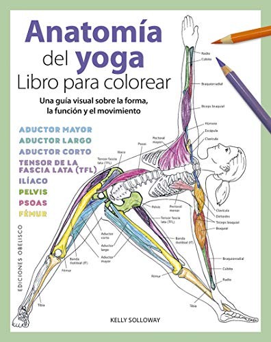 Cover for Anatomía del yoga. Libro para colorear