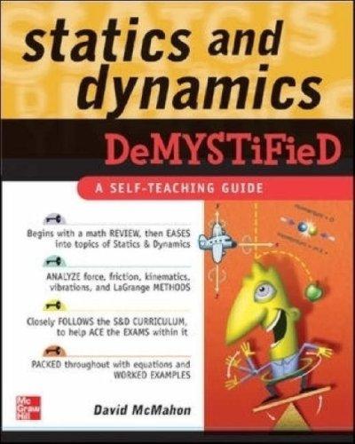 Cover for Statics and Dynamics Demystified