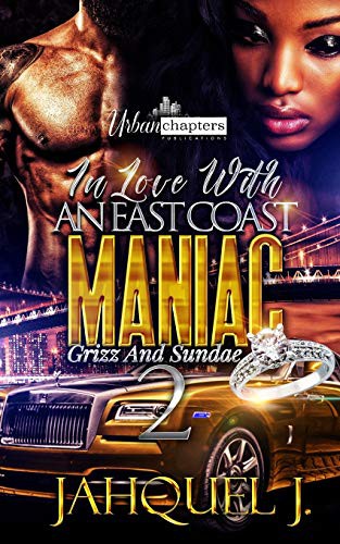 Cover for In Love With An East Coast Maniac 2