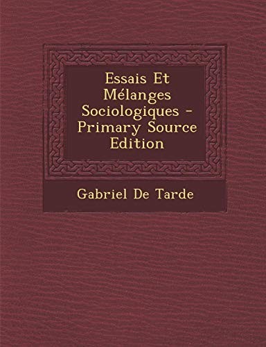 Cover for Essais Et Mélanges Sociologiques (French Edition)