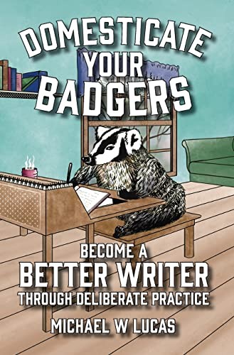 Cover for Domesticate Your Badgers
