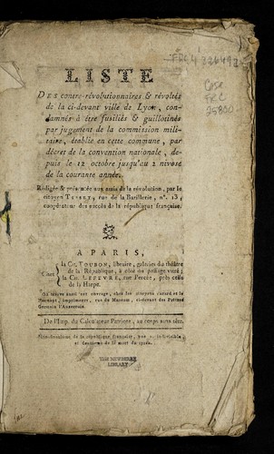 Cover for Liste des contre-re volutionnaires & re volte s de la ci-devant ville de Lyon
