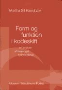 Cover for Form og funktion i kodeskrift