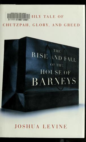 Cover for The rise and fall of the house of Barneys
