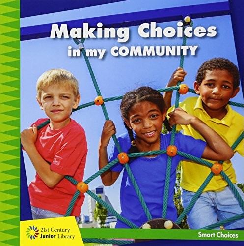 Cover for Making Choices in My Community