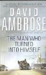Cover for The Man Who Turned into Himself