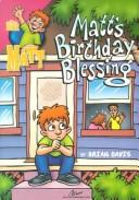 Cover for Matt's Birthday Blessing (Book of Matt)