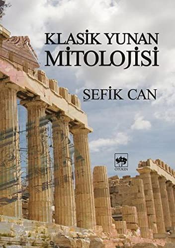 Cover for Klasik Yunan Mitolojisi