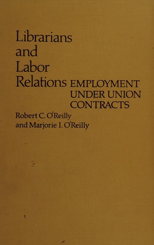 Cover for Librarianship and labor relations