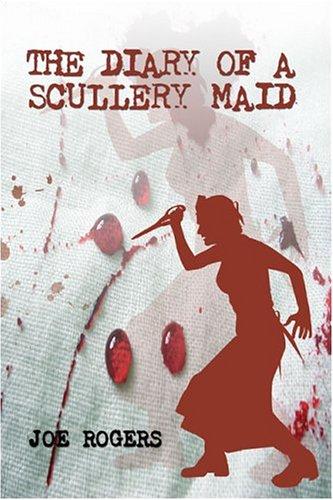 Cover for The Diary of a Scullery Maid