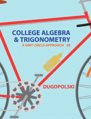 Cover for College Algebra and Trigonometry