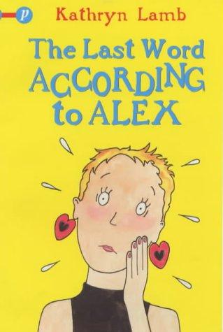 Cover for The Last Word According to Alex