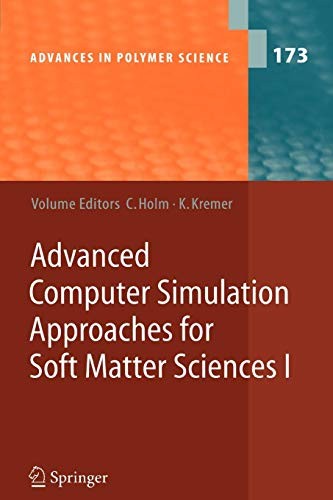 Cover for Advanced Computer Simulation Approaches for Soft Matter Sciences I