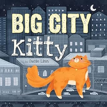 Cover for Big City Kitty (Picture Storybooks)